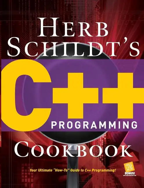 Herb Schildt's C++ Programming Cookbook - Paperback