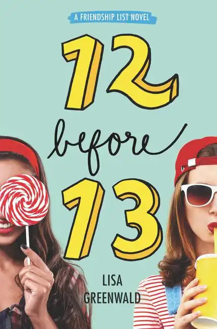 Friendship List: 12 Before 13 - Paperback