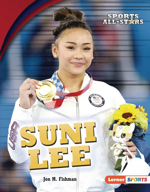 Suni Lee - Library Binding