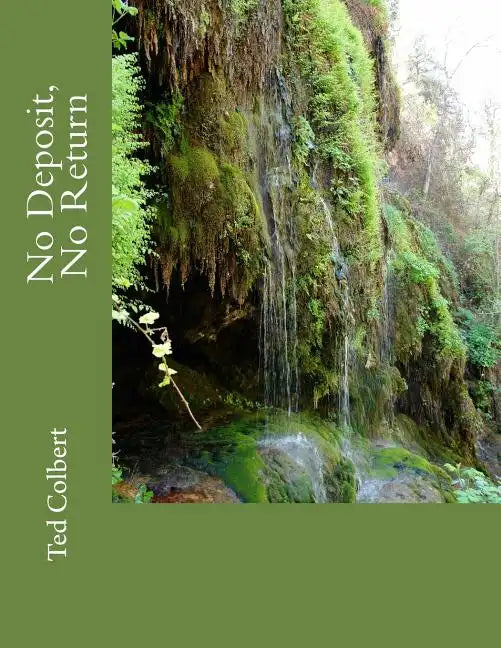 No Deposit, No Return - Paperback