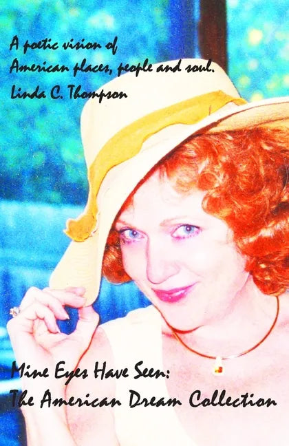 Mine Eyes Have Seen: The American Dream Collection - Paperback