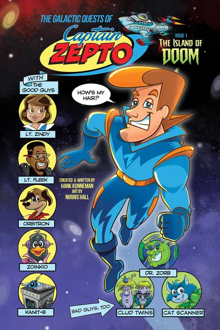 The Galactic Quests of Captain Zepto: Issue 1: The Island of Doom - Paperback