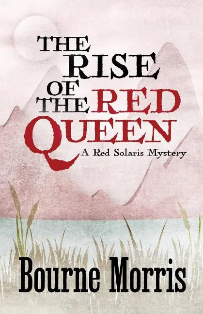 The Rise of the Red Queen - Paperback