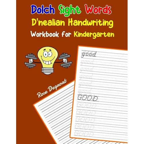 Dolch Sight Words D'nealian Handwriting Workbook for Kindergarten: Practice dnealian tracing and writing penmaship skills - Paperback
