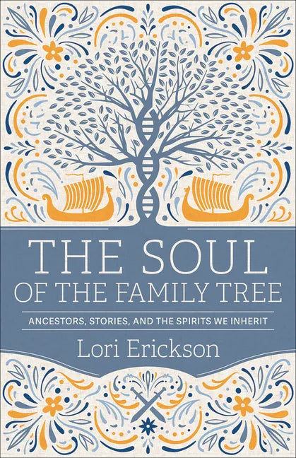 The Soul of the Family Tree - Paperback