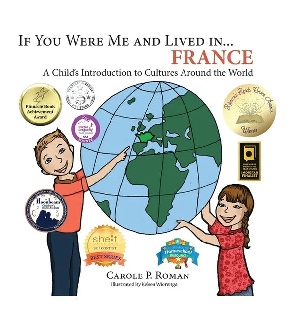 If You Were Me and Lived in... France: A Child's Introduction to Cultures Around the World - Hardcover