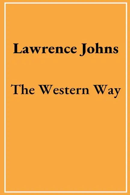 The Western Way - Paperback