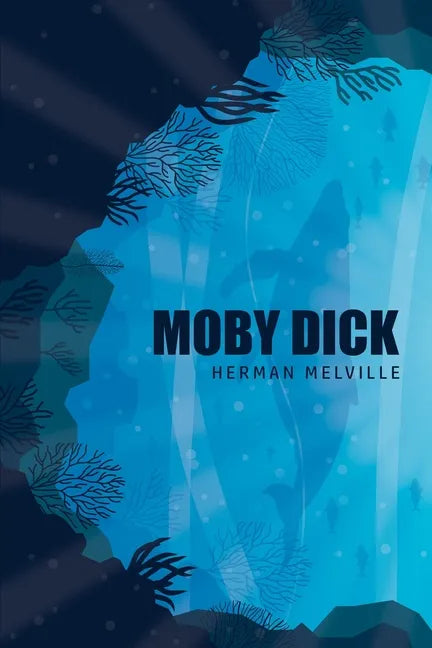 Moby Dick or, The Whale - Paperback