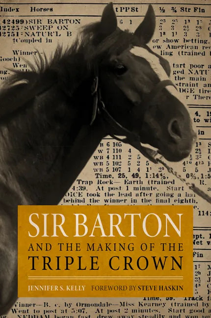 Sir Barton and the Making of the Triple Crown - Paperback