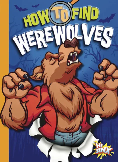 How to Find Werewolves - Library Binding