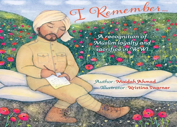 I Remember...: Muslim Loyalty and Sacrifice in Ww1 - Hardcover