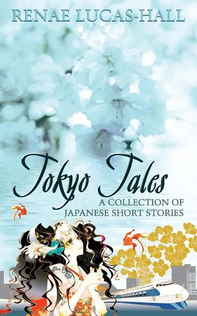 Tokyo Tales - A Collection of Japanese Short Stories - Paperback