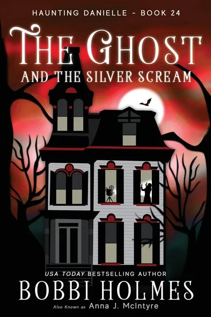 The Ghost and the Silver Scream - Paperback