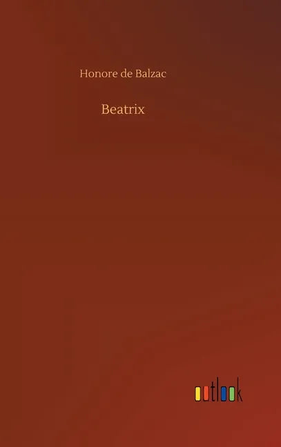 Beatrix - Hardcover