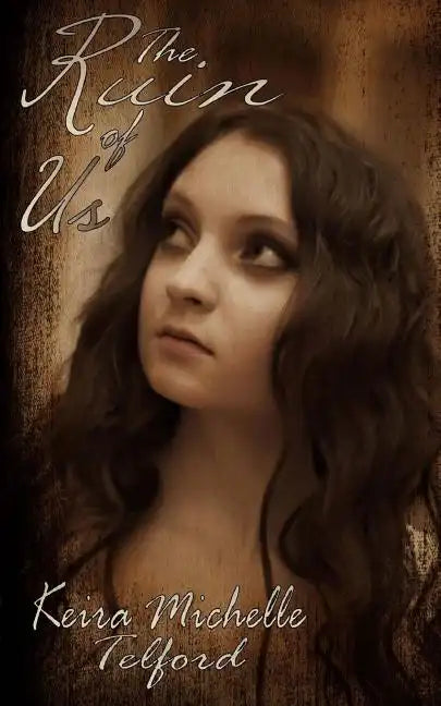 The Ruin of Us - Paperback