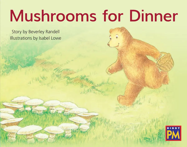 Mushrooms for Dinner: Leveled Reader Blue Fiction Level 11 Grade 1 - Paperback
