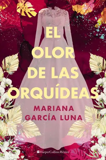El Olor de Las Orquídeas - Paperback
