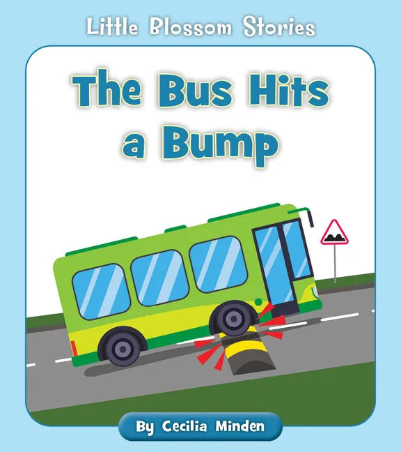 The Bus Hits a Bump - Paperback
