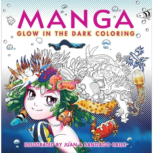 Manga Glow in the Dark Coloring - Paperback
