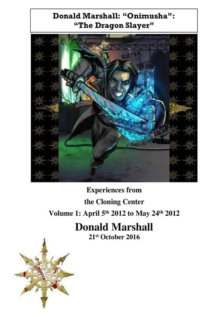 Experiences from the Cloning Center: Volume 1: April 5th 2012 to May 24th 2012 - Paperback