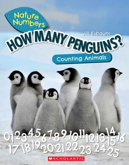 How Many Penguins?: Counting Animals (Nature Numbers) - Paperback