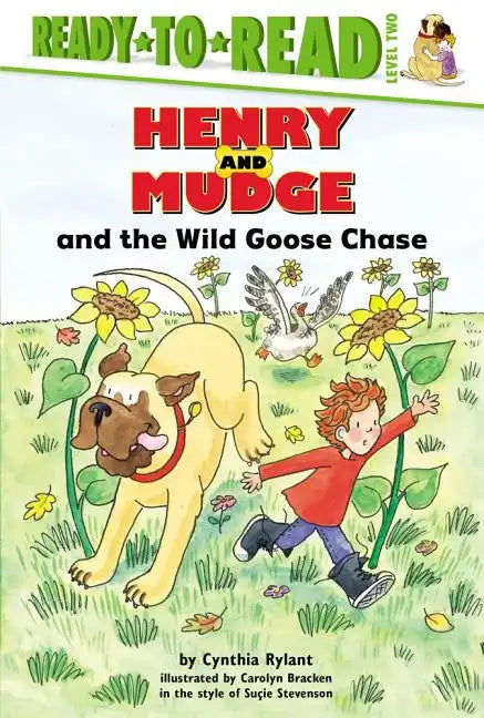 Henry and Mudge and the Wild Goose Chase: Ready-To-Read Level 2 - Hardcover