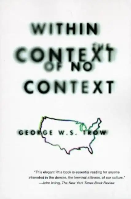 Within the Context of No Context - Paperback