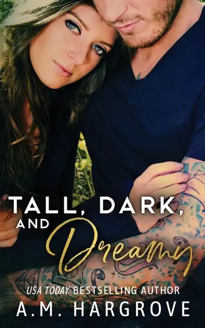Tall, Dark, and Dreamy: A Billionaire Baines Family Novel - Paperback