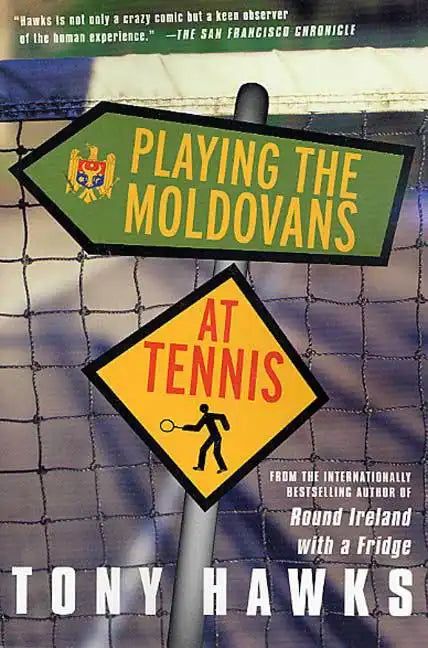 Playing the Moldovans at Tennis - Paperback