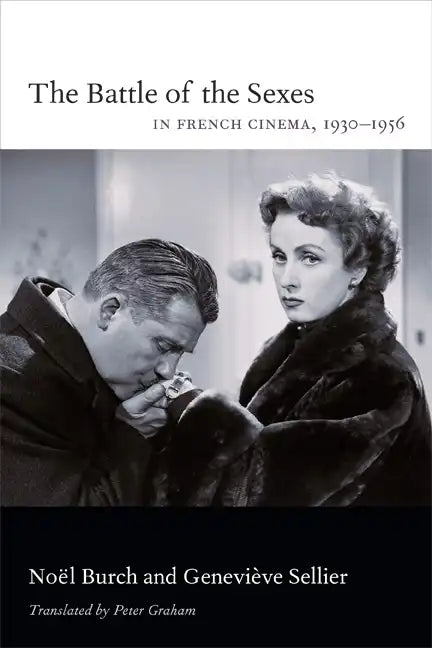 The Battle of the Sexes in French Cinema, 1930-1956 - Paperback