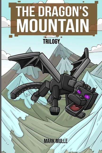 The Dragon's Mountain Trilogy - Paperback