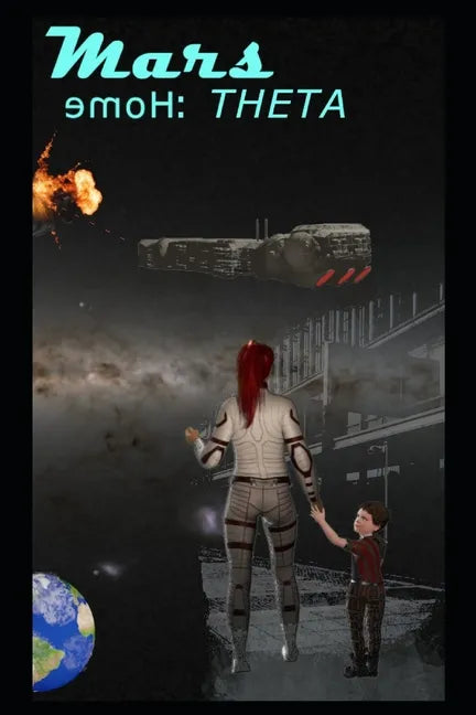 Mars Home: Theta - Paperback
