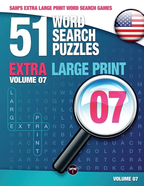 Sam's Extra Large-Print Word Search Games: 51 Word Search Puzzles, Volume 7: Brain-stimulating puzzle activities for many hours of entertainment - Paperback