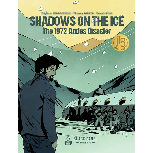 Shadows on the Ice: The 1972 Andes Disaster - Hardcover