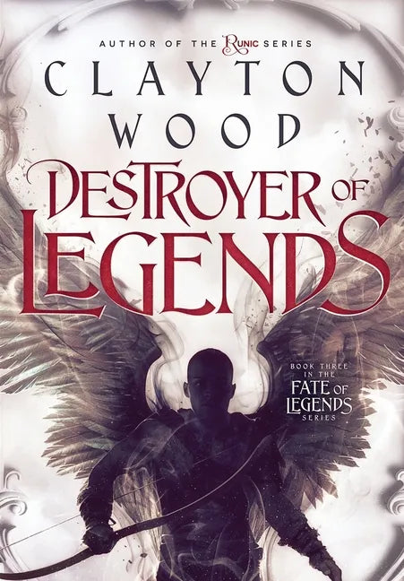 Destroyer of Legends - Hardcover