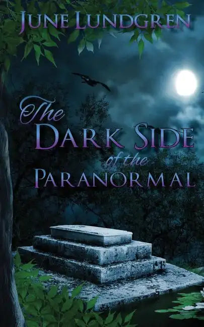 The DarkSide of the Paranormal - Paperback