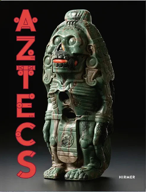 The Aztecs - Hardcover