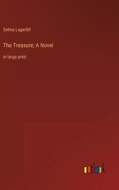 The Treasure; A Novel: in large print - Hardcover