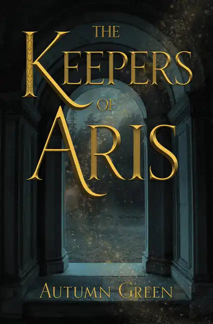 The Keepers of Aris - Paperback