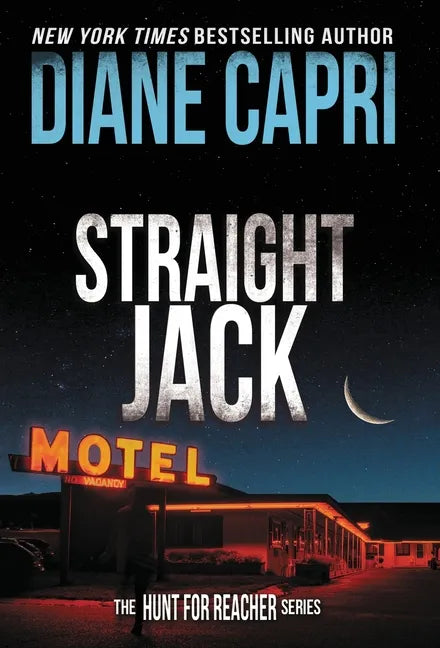Straight Jack: The Hunt for Jack Reacher Series - Hardcover