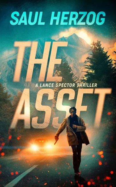 The Asset: A Lance Spector Thriller - Paperback