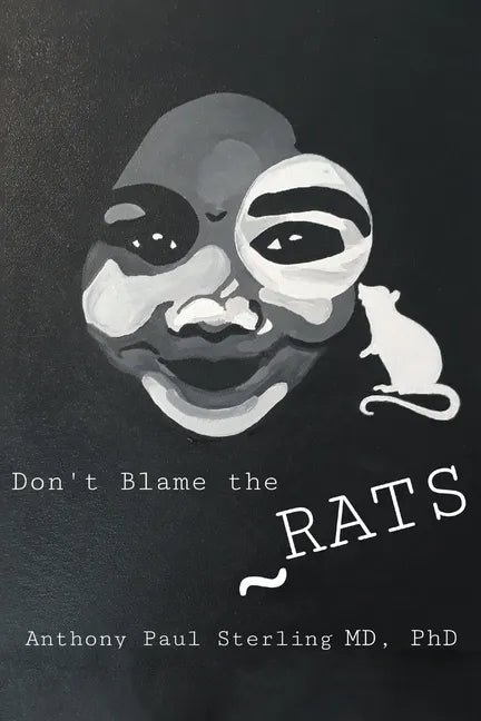 Don't Blame the Rats - Paperback