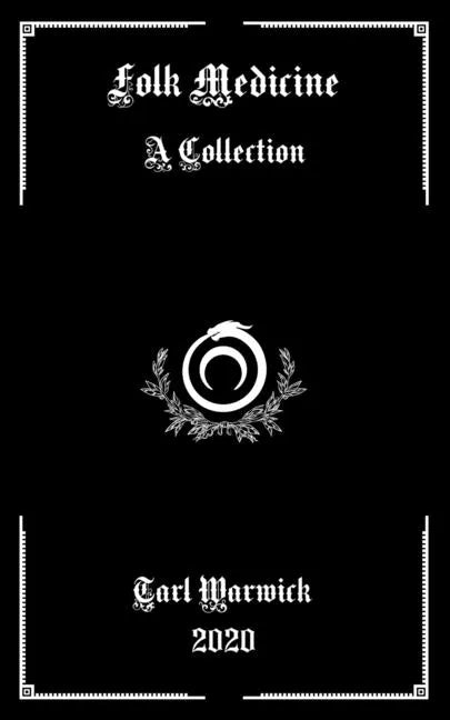 Folk Medicine: A Collection - Paperback