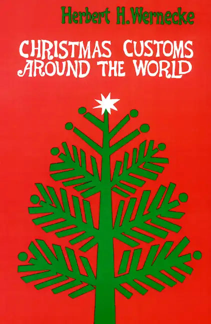 Christmas Customs around the World - Paperback