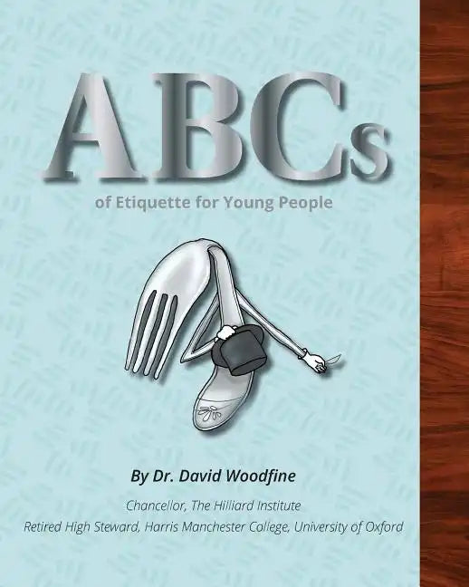 ABCs of Etiquette for Young People - Paperback