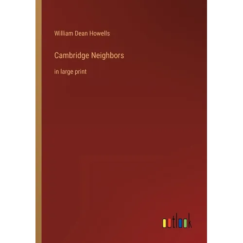 Cambridge Neighbors: in large print - Paperback