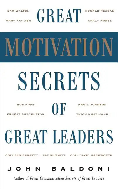 Great Motivation Secrets of Great Leaders (Pod) - Paperback