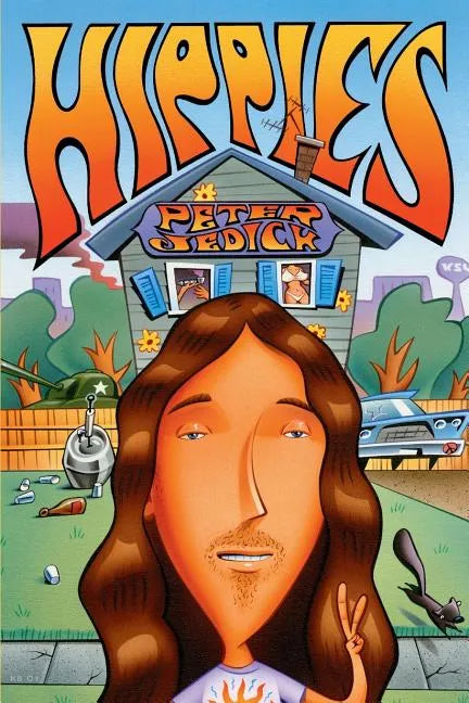 Hippies: A Kent State Love Story - Paperback