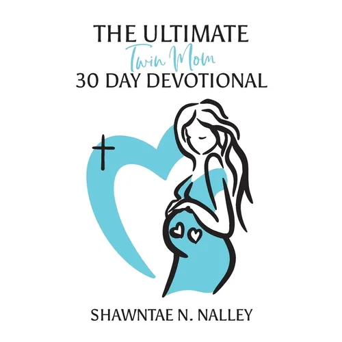 The Ultimate Twin Mom 30-Day Devotional - Paperback
