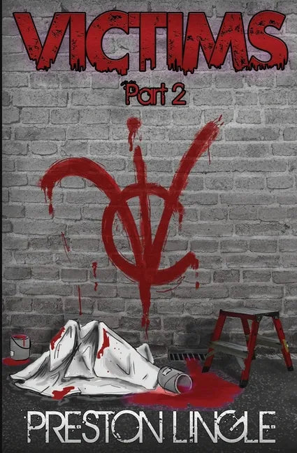 Victims: Part 2 A Post-Apocalyptic Dystopian Science Fiction Novel Series - Paperback